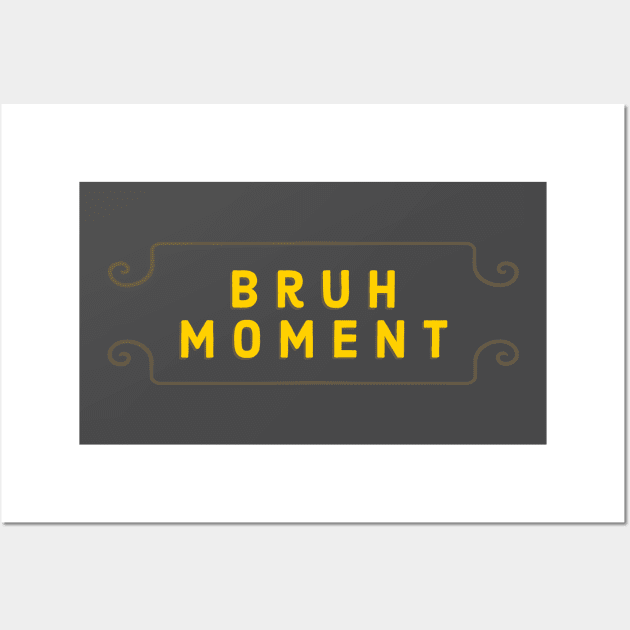 Minimal Bruh Wall Art by Keboi143